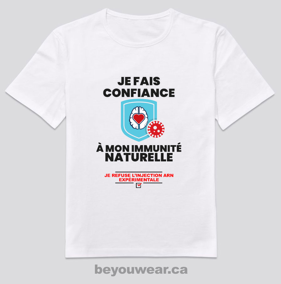 Je fais confiance a mon immunitÃ© naturelle